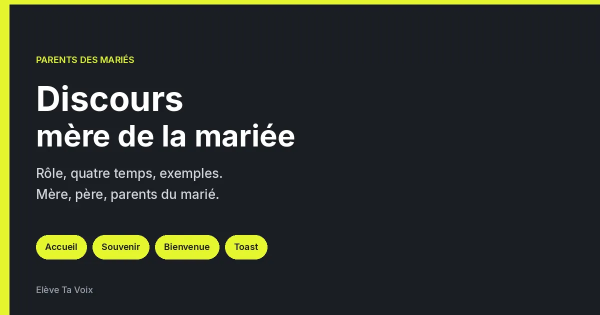 Discours mère de la mariée : exemples, structure et conseils pour les parents